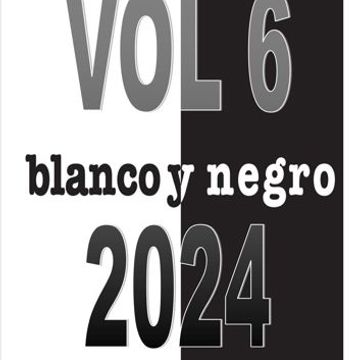 BLANCO Y NEGRO VOL 6 2024