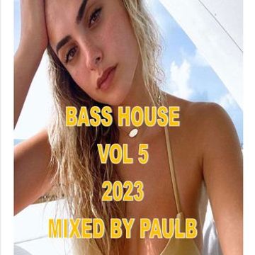 BASS HOUSE VOL 5 2023