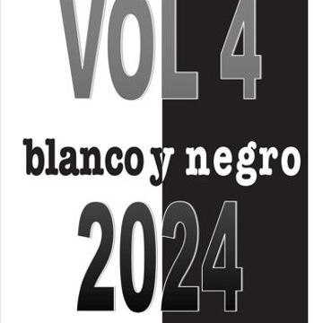 BLANCO Y NEGRO VOL 4 2024