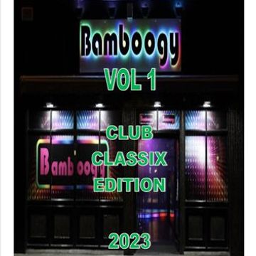 BAMS CLUB MIX CLASSIX VOL 1 2023