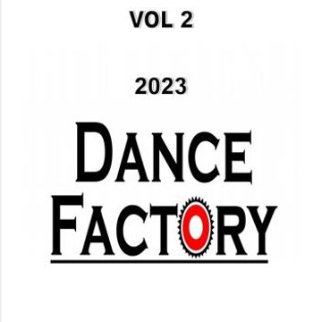 DANCE FACTORY 2 2023