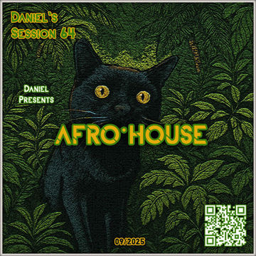 Daniel's Session 64 (Daniel Presents AFRO HOUSE)