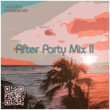 Daniel's Session 56 (After Party Mix II)