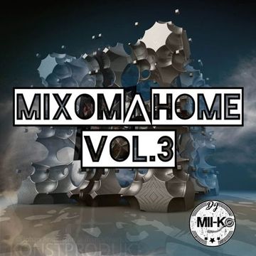 MIXOMHOME VOL.3