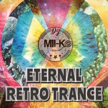 ETERNAL RETRO TRANCE