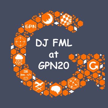 DJ FML at GPN20 Lounge