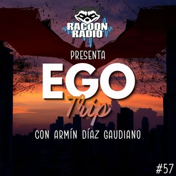 Ego Trip #57 (09.03.2022)
