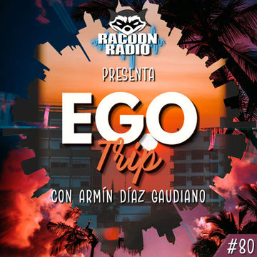 Ego Trip 80 (31.08.2022)