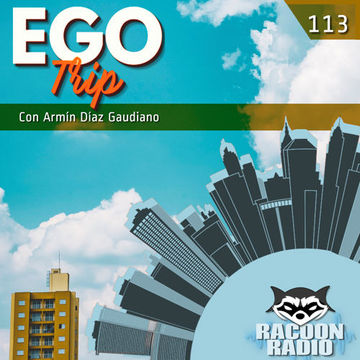 Ego Trip 113 (05.07.2023)