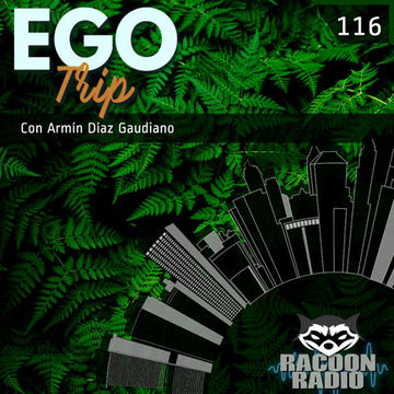 Ego Trip 116 (13.09.2023)