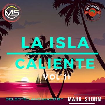 Mark Storm   La Isla Caliente Vol.11