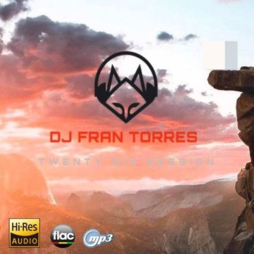 DJ FRAN TORRES TWENTY SIX SESSION [Alta calidad]