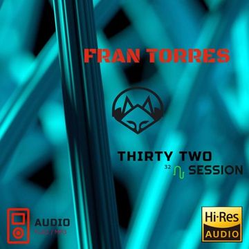 FRAN TORRES THIRTY TWO SESSION [Alta calidad]