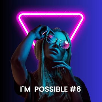 I'm possible 6