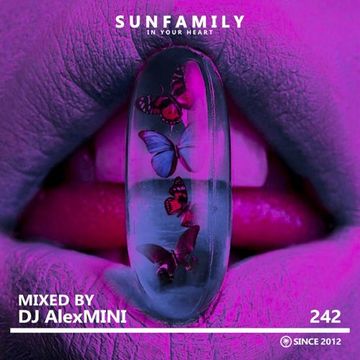 SunFamilyPodcast#242 mix by DJ AlexMINI