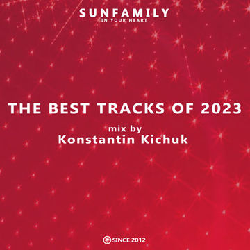 Konstantin Kichuk   The best tracks of 2023