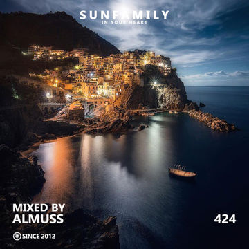 SunFamilyPodcast 424 mix by ALMUSS