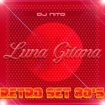 luna gitana retros 80s