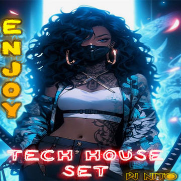 Enjoy tech house vol 1 DjNit0 mix 2024´320kbps