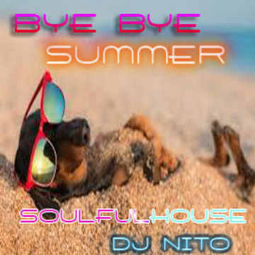 Soulfulhouse set dj nito september vol3 SUMMER END