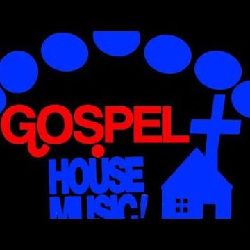 Soulful House Gospel House (Mix)