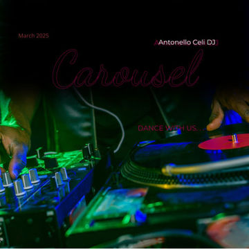 Carousel  '''Dance with us . . .'''  