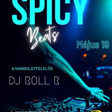 Spicy Beats (2023.05.19 @ SuperDj Rádió Live Mix)