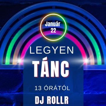 Dj RollR - Legyen Tánc! (2023.01.22 @ SuperDj Rádió Live Mix)