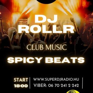 Dj Roll R - Spicy Beats (2023.02.03 @SuperDj Rádió Live Mix I.)