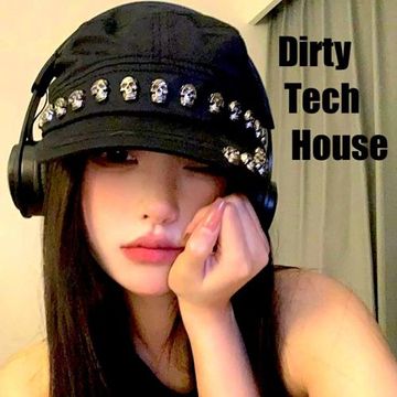 "House Like" - Dirty Tech House - 05.11.23
