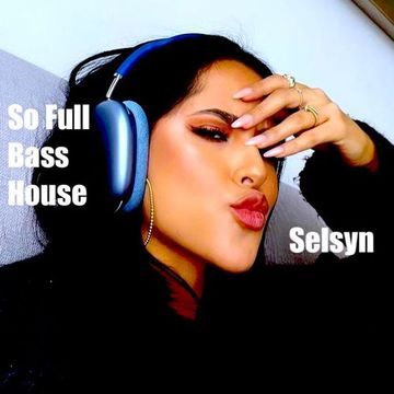 "In My Heart" - So Full Bass House - 11.03.23