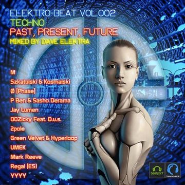 Elektro Beat Vol.002 - Techno (Dave ELEKTRA Tek Mix)