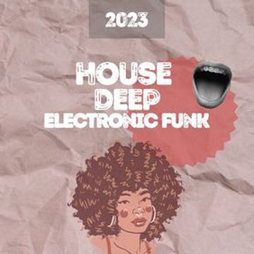 180.MIXTAPE Deep House Electronic Funk Minimal