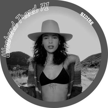 Weekend Trend 71 * (Discover Weekly, R&B, Hip Hop, Neo Soul, Nu Jazz, Funk, Electronic Music)