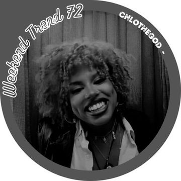 Weekend Trend 72 * (Discover Weekly, R&B, Hip Hop, Neo Soul, Nu Jazz, Funk, Electronic Music)