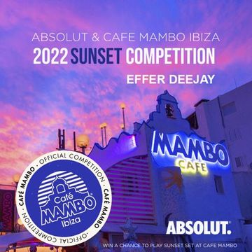 CAFE' MAMBO DJ COMPETITION 2022 by EFFER DEEJAY