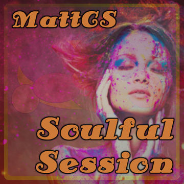 MattCS   Soulful Session