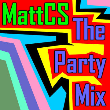 MattCS - The Party Mix