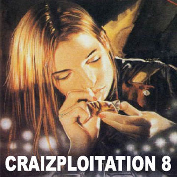 CRAIZPLOITATION 8