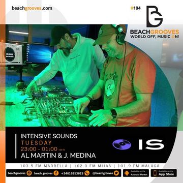 I.S Radio Show #194 By Al Mártin B2B J.Medina @BeachGrooves