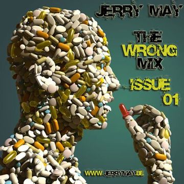 Jerry May The Wrong Mix Issue 01