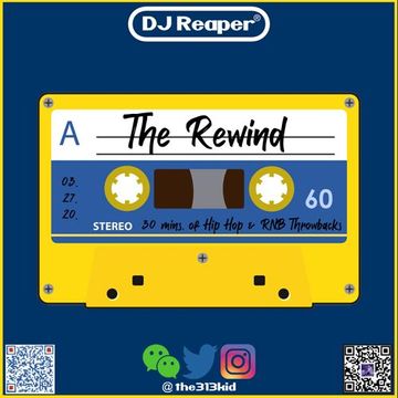 The Rewind - 30 Mins. of Hip Hop & RNB Throwbacks