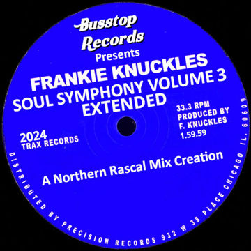 Frankie Knuckles - Northern Rascal's Extended Soul Symphony (Part 3)