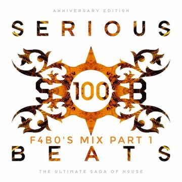 Serious Beats Vol 100 Mixed By F4B0 Part One