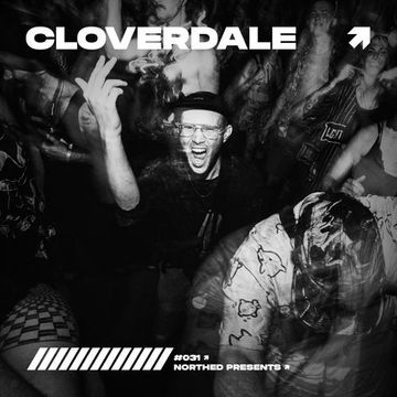 Northed. Presents CLOVERDALE