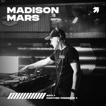 Northed. Presents MADISON MARS