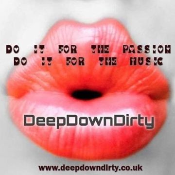 Deepdowndirty rl Mix by JT