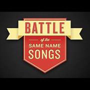 Battle of the Same Name Songs, Voyager Radio, Sat Aug 12, 2023