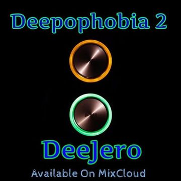 DeeJero - Deepophobia 2