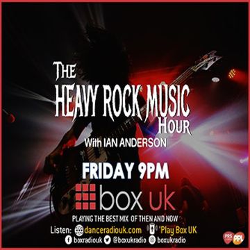 Ian Anderson - The Heavy Rock Music Hour - Box UK - 09-06-2023